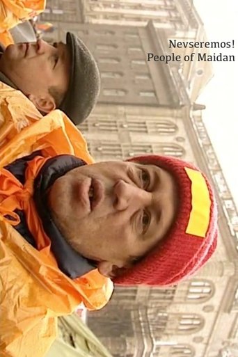 Nevseremos! People of Maidan Poster of Nevseremos! People of Maidan