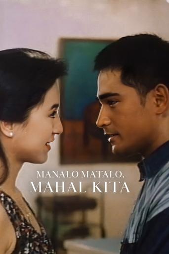 Manalo, Matalo, Mahal Kita Poster of Manalo, Matalo, Mahal Kita