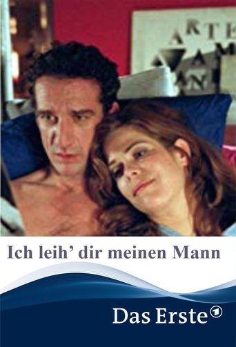 Ich leih’ dir meinen Mann Poster of Ich leih’ dir meinen Mann