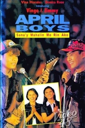 April Boys: Sana'y Mahalin Mo Rin Ako Poster of April Boys: Sana'y Mahalin Mo Rin Ako