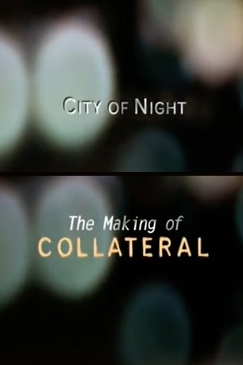 City of Night: The Making of 'Collateral' Poster of City of Night: The Making of 'Collateral'