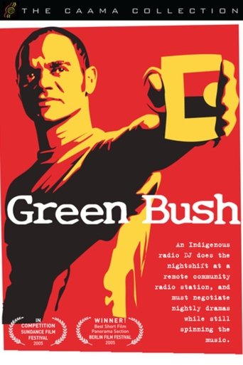 Green Bush Poster of Green Bush