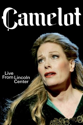 Camelot: Live from Lincoln Center Poster of Camelot: Live from Lincoln Center