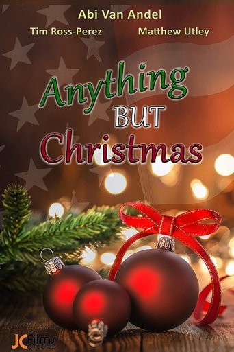 Anything But Christmas Poster of Anything But Christmas