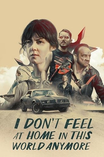 I Don't Feel at Home in This World Anymore Poster of I Don't Feel at Home in This World Anymore