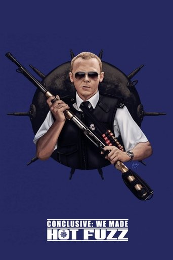 Conclusive: We Made Hot Fuzz Poster of Conclusive: We Made Hot Fuzz