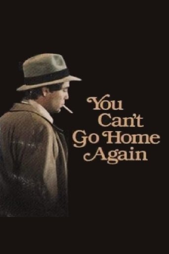 You Can't Go Home Again Poster of You Can't Go Home Again