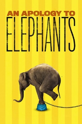 An Apology to Elephants Poster of An Apology to Elephants