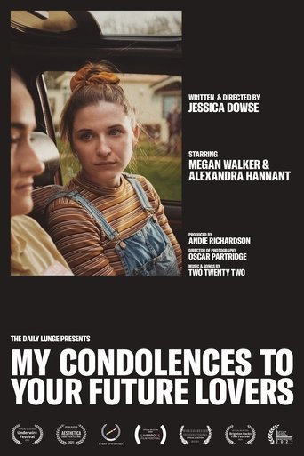 My Condolences to Your Future Lovers Poster of My Condolences to Your Future Lovers