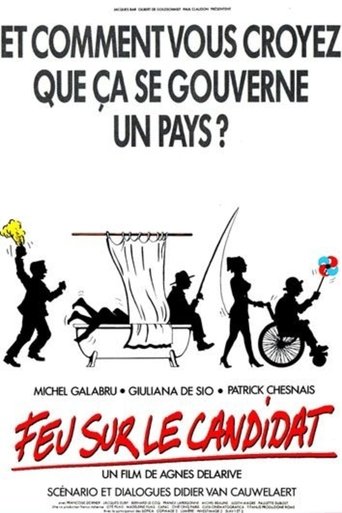 Feu sur le candidat Poster of Feu sur le candidat
