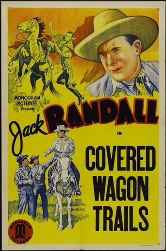 Covered Wagon Trails Poster of Covered Wagon Trails