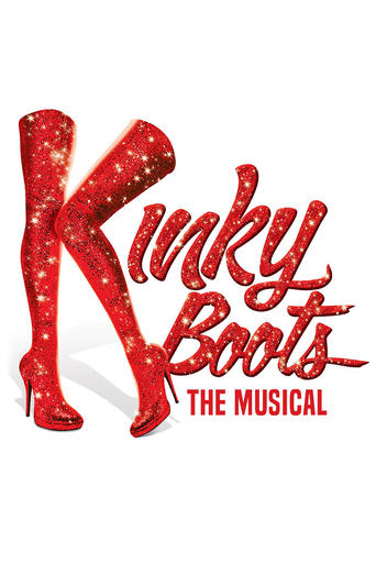 Kinky Boots: The Musical Poster of Kinky Boots: The Musical