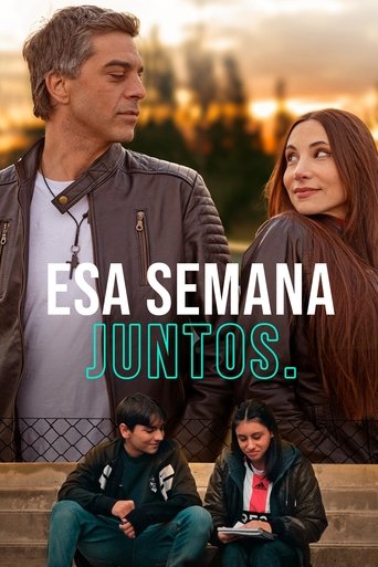 Esa semana juntos Poster of Esa semana juntos
