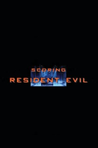 Scoring Resident Evil Poster of Scoring Resident Evil