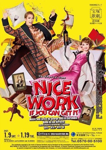 Nice Work If You Can Get It Poster of Nice Work If You Can Get It