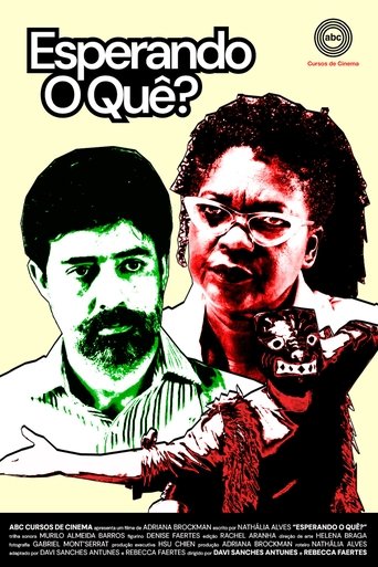 Esperando O Quê? Poster of Esperando O Quê?