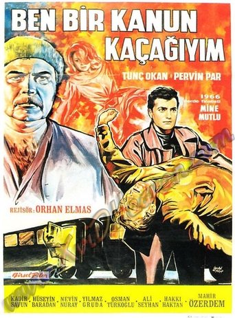 Ben Bir Kanun Kaçağıyım Poster of Ben Bir Kanun Kaçağıyım