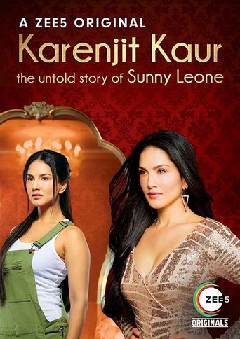 Karenjit Kaur: The Untold Story of Sunny Leone Poster of Karenjit Kaur: The Untold Story of Sunny Leone