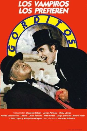 Los vampiros los prefieren gorditos Poster of Los vampiros los prefieren gorditos