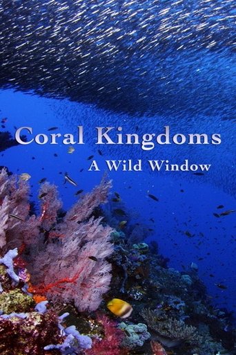 A Wild Window: Coral Kingdoms Poster of A Wild Window: Coral Kingdoms