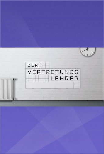 Der Vertretungslehrer Poster of Der Vertretungslehrer