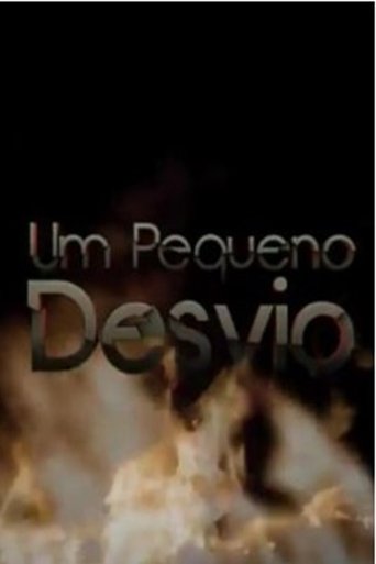 Um Pequeno Desvio Poster of Um Pequeno Desvio