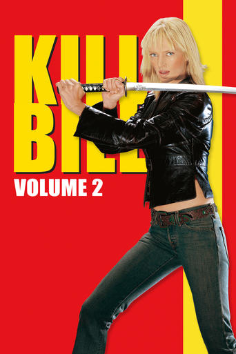 Kill Bill: Vol. 2 Poster of Kill Bill: Vol. 2