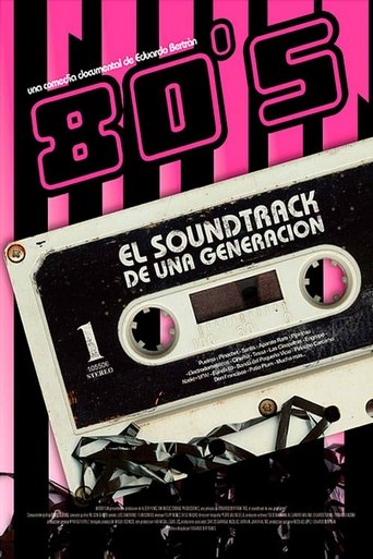 80s: El soundtrack de una generación Poster of 80s: El soundtrack de una generación