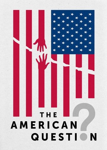 The American Question Poster of The American Question