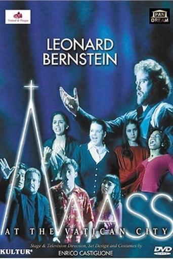 Leonard Bernstein: Mass At The Vatican City Poster of Leonard Bernstein: Mass At The Vatican City