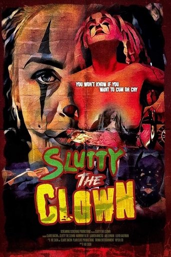 Slutty the Clown Poster of Slutty the Clown