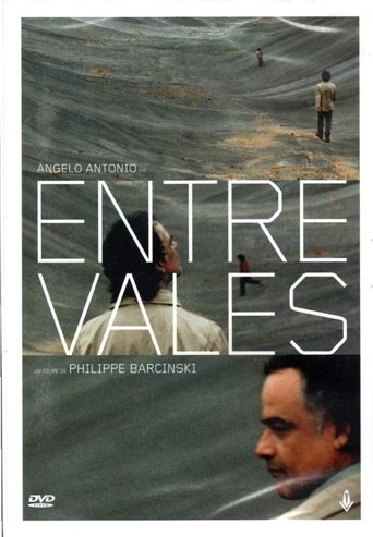 Between Valleys Poster of Between Valleys