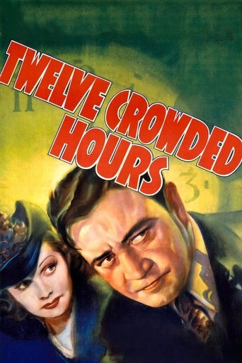 Twelve Crowded Hours Poster of Twelve Crowded Hours