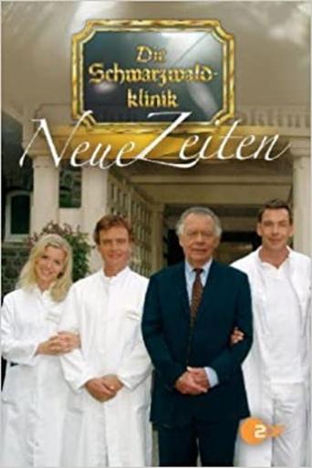 Die Schwarzwaldklinik: Neue Zeiten Poster of Die Schwarzwaldklinik: Neue Zeiten