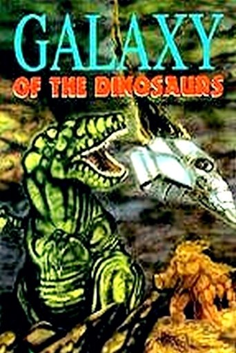 Galaxy of the Dinosaurs Poster of Galaxy of the Dinosaurs