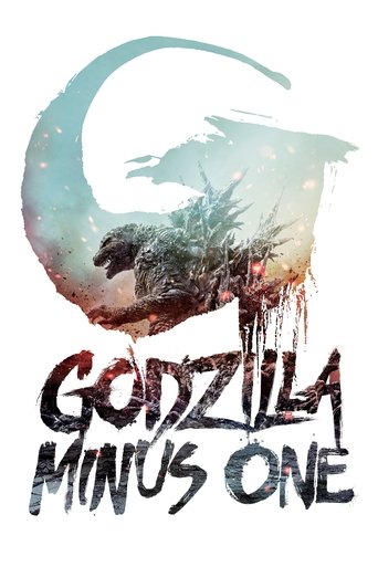 Godzilla Minus One Poster of Godzilla Minus One