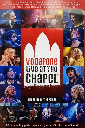 Vodafone Live at the Chapel Series 3 Poster of Vodafone Live at the Chapel Series 3
