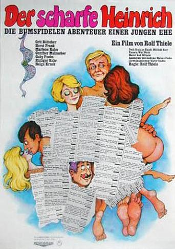 Der scharfe Heinrich - Die bumsfidelen Abenteuer einer jungen Ehe Poster of Der scharfe Heinrich - Die bumsfidelen Abenteuer einer jungen Ehe