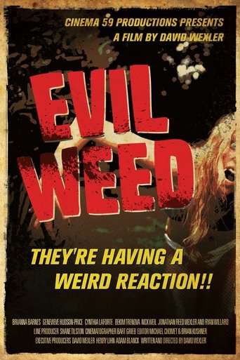 Evil Weed Poster of Evil Weed