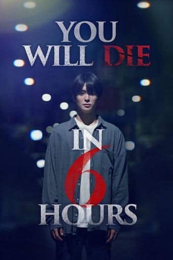 You Will Die in 6 Hours Poster of You Will Die in 6 Hours
