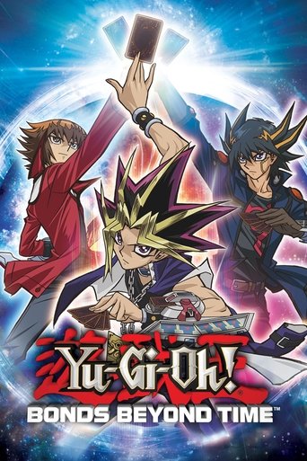 Yu-Gi-Oh!: Bonds Beyond Time Poster of Yu-Gi-Oh!: Bonds Beyond Time