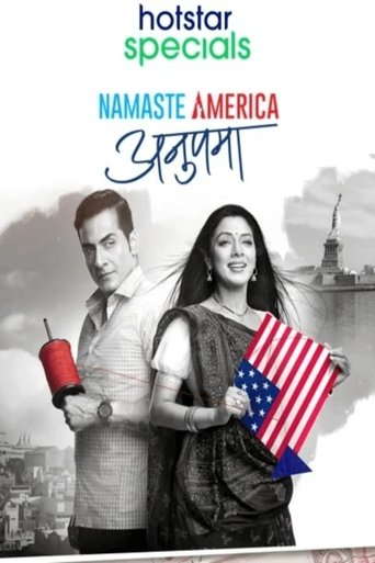 Anupama: Namaste America Poster of Anupama: Namaste America
