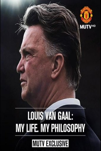 Louis van Gaal: My Life, My Philosophy Poster of Louis van Gaal: My Life, My Philosophy