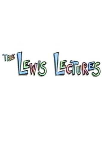 The Lewis Lectures Poster of The Lewis Lectures