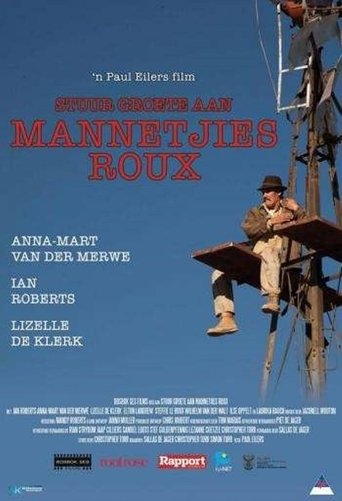 Stuur Groete Aan Mannetjies Roux Poster of Stuur Groete Aan Mannetjies Roux