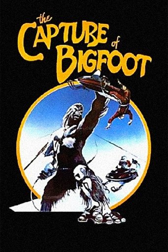 The Capture of Bigfoot Poster of The Capture of Bigfoot