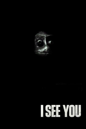 I See You Poster of I See You