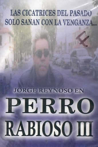 Perro rabioso III: Tras el rostro Poster of Perro rabioso III: Tras el rostro