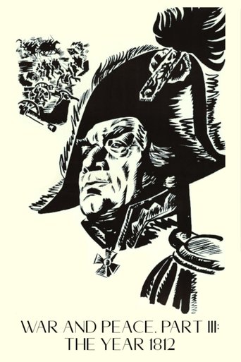 War and Peace, Part III: The Year 1812 Poster of War and Peace, Part III: The Year 1812