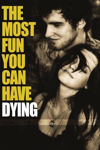 The Most Fun You Can Have Dying Poster of The Most Fun You Can Have Dying
